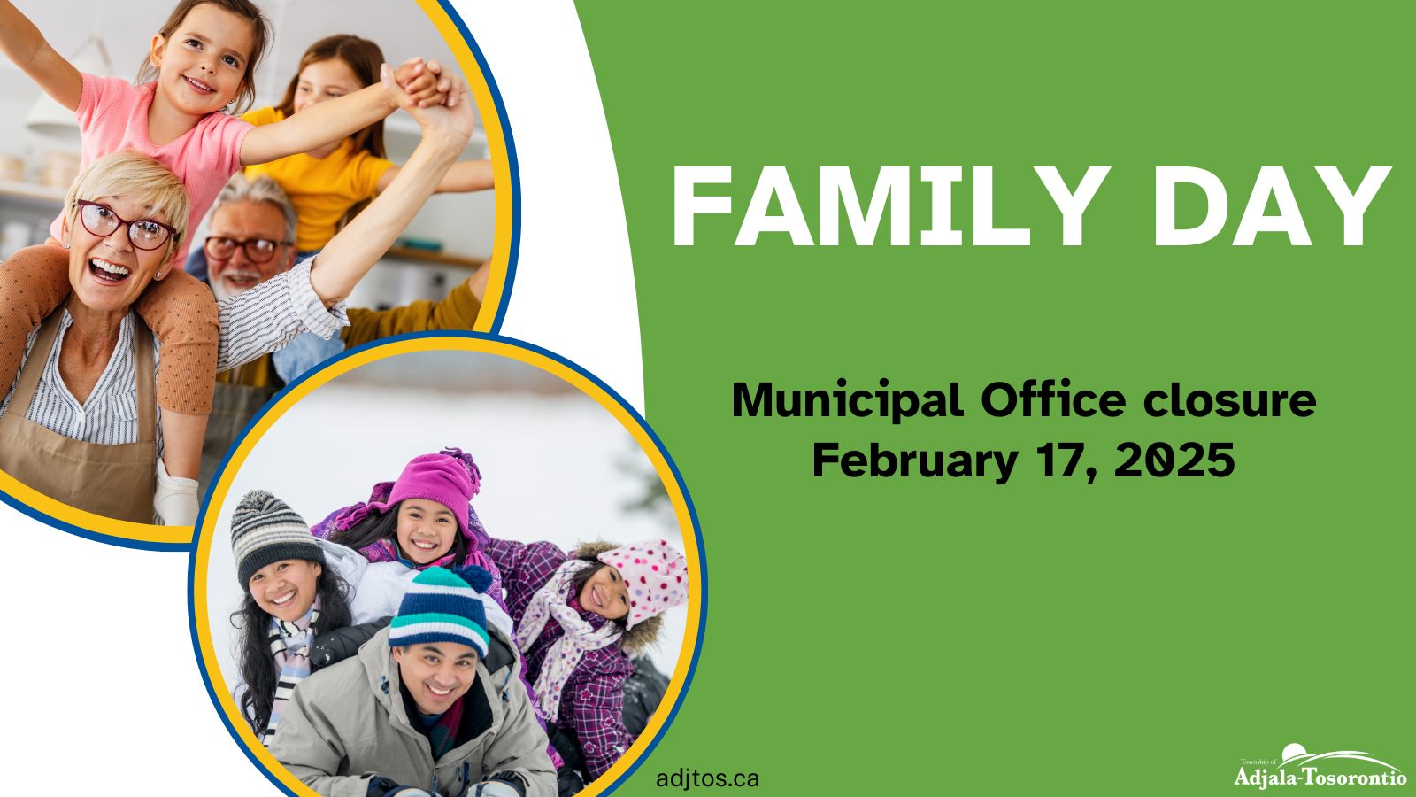 Families with green background that says municipal closure on February 17, 2025 for Family Day